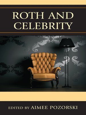 cover image of Roth and Celebrity